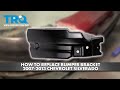 How to Replace Bumper Bracket 2007-2013 Chevrolet Silverado