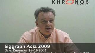 Khronos DevU at SIGGRAPH ASIA 2009