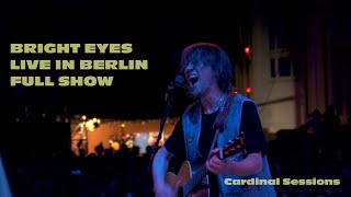 Bright Eyes - Live in Berlin, 2025 (Full Show)