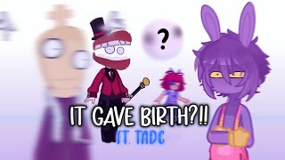 IT GAVE BIRTH!?!! (tadc) | Gacha Life 2