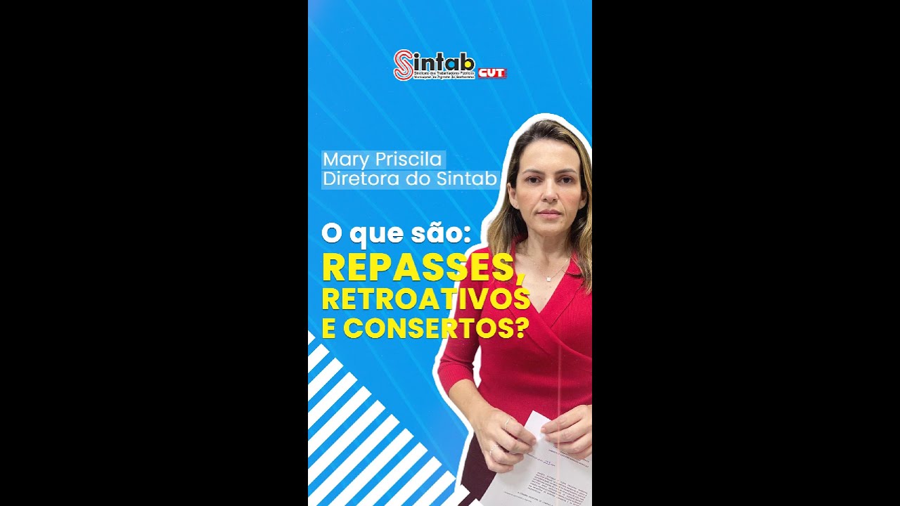 O que são os Repasses, Retroativos e Consertos? - YouTube