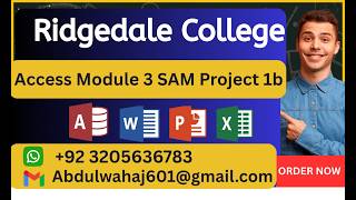 Ridgedale College Access Module 3 SAM Project 1b #RidgedaleCollege #accessmodule3
