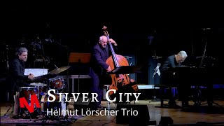 "Silver City" (Helmut Lörscher) - Helmut Lörscher(pno), Matthias Daneck(dr), Bernd Heitzler(bs)