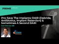 Pro: Debride, Antibiotics, Implant Retention & Sometimes A 2nd DAIR - Gwo-Chin Lee, MD