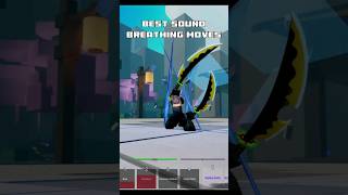 Best Sound Breathing Moves In Roblox Slayer Battlegrounds