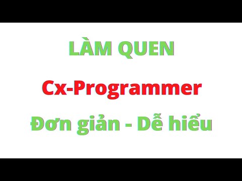 Video Làm quen phần mềm Cx-Programmer - youtube