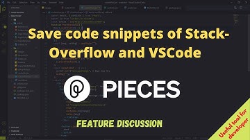 The fastest way to save code snippets of Stack-Overflow and VSCode for future use || Pieces Features