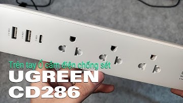 Trên tay Ổ cắm điện chống sét đa năng 6 in 1 UGREEN CD286
