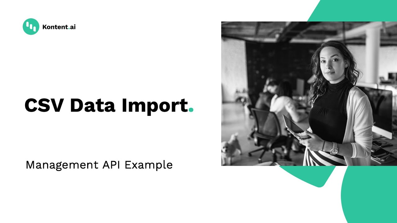 CSV Data Import - Using Kontent.ai Management API