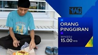 Episode Spesial Parodi Orang Pinggiran : Perjuangan Mukhlis Amin untuk Mencari Makan :'(