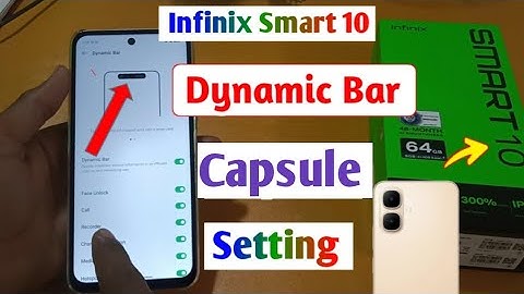 Infinix smart 10 Capsule Dynamic Bar Setting/How to dynamic bar in infinix smart 10 