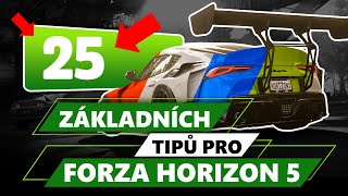 25 ZÁKLADNÍCH TIPŮ pro Forza Horizon 5