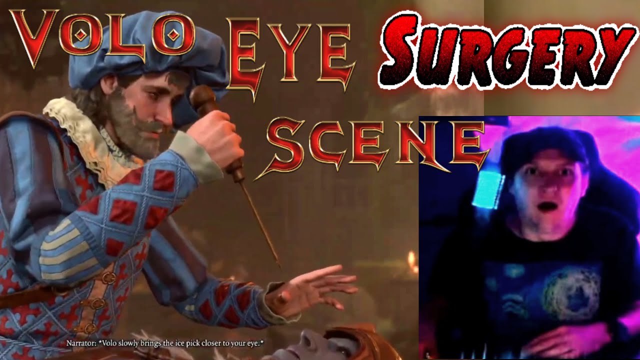 BG3 VOLO EYE SURGERY SCENE REACTION BALDUR S GATE 3 LIVESTREAM bg3-volo-eye-surgery-scene-reaction-baldur-s-gate-3-livestream