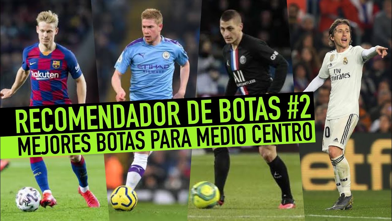 MEJORES BOTAS PARA MEDIO CENTRO | RECOMENDADOR FUTBOLISTAS #2 - YouTube