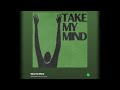 Take My Mind Wizthemc Bees Honey Song Lyrics Take My Mind Wizthemc Bees Honey Song Lyrics