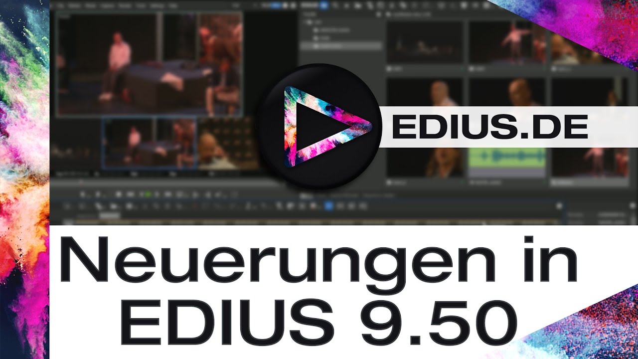 EDIUS Podcast - Neuerungen in EDIUS 9.50