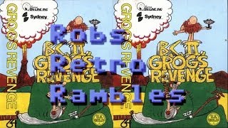 Rob's Retro Rambles - BC II Grog's Revenge (C64)