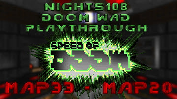 Doom Wad Playthrough: Speed Of Doom - Part 3 - MAP33 - MAP20