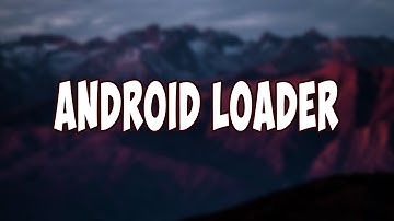 Android loader