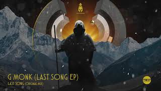 G Monk - Last Song (Original Mix) | BEST NEW INDIE DANCE 2022 BEATPORT