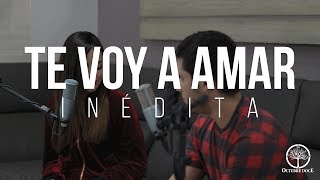 Octubre Doce - Te Voy A Amar chords