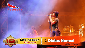 Live Konser ~ PETERPAN - Diatas Normal @Bukit Tinggi 28 Maret 2008