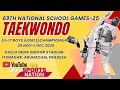 #SGFI National Taekwondo Championship(U-17 Boys & Girls) #Arunachal Pradesh #pro sports nation