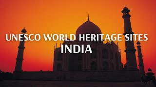 Unesco World heritage Site In India