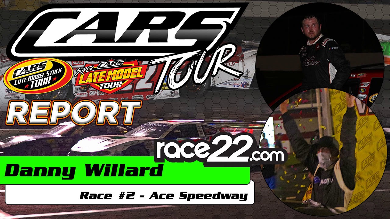 CARS Tour Report Ace Speedway (June 6, 2020) YouTube