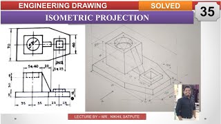 Engineering Drawing | Isometric Projections Problem 35 | Learn with Nikhil