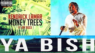 Kendrick Lamar - Money Trees  (WHAT SAMPLES were USED ) / by METAL CYNICS