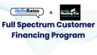 HelloRates x Quality Roofing Pro, Inc. | 100% Customer Financing Program screenshot 5