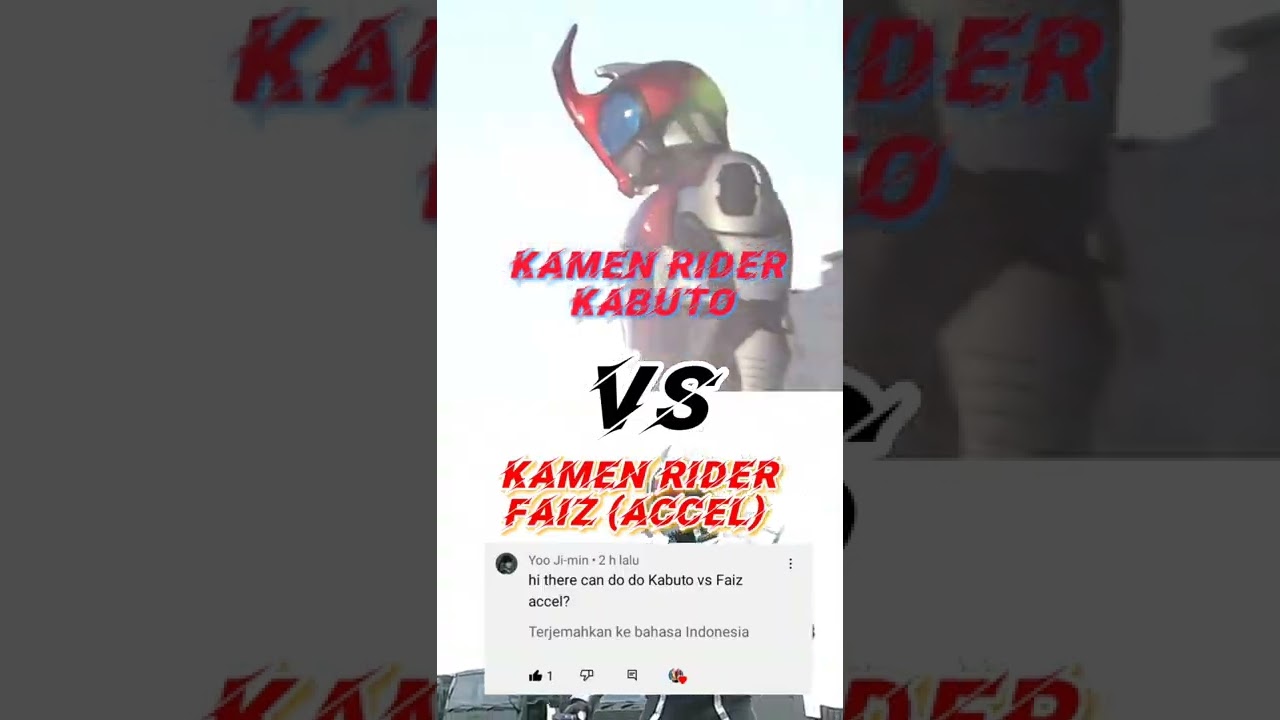 KAMEN RIDER KABUTO VS KAMEN RIDER 555 (AXEL) 