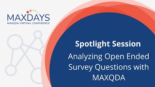 Celebrity MAXDAYS 2022 Spotlight Session: Analyzing Open Ended Survey Questions with MAXQDA Wealth