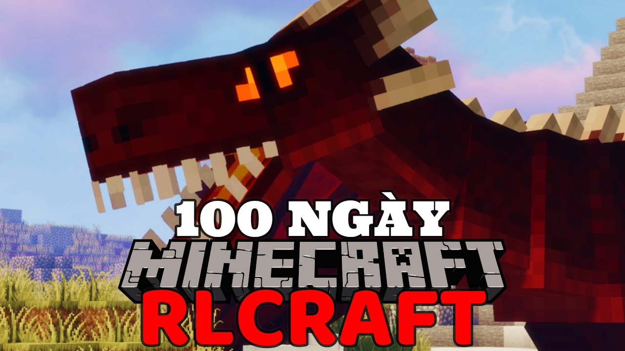 Tôi Đã Sinh Tồn 100 Ngày Trong RLCraft Và Đây Là Những... - youtube