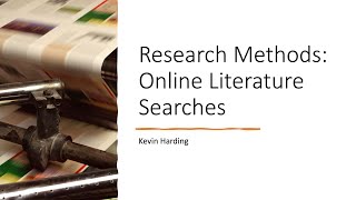 Research Methods: Online literature searches