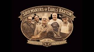 " Shoemakers of Earls Barton"  by The Doddy Road Boys.