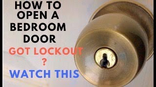 How to open a bedroom door without keys