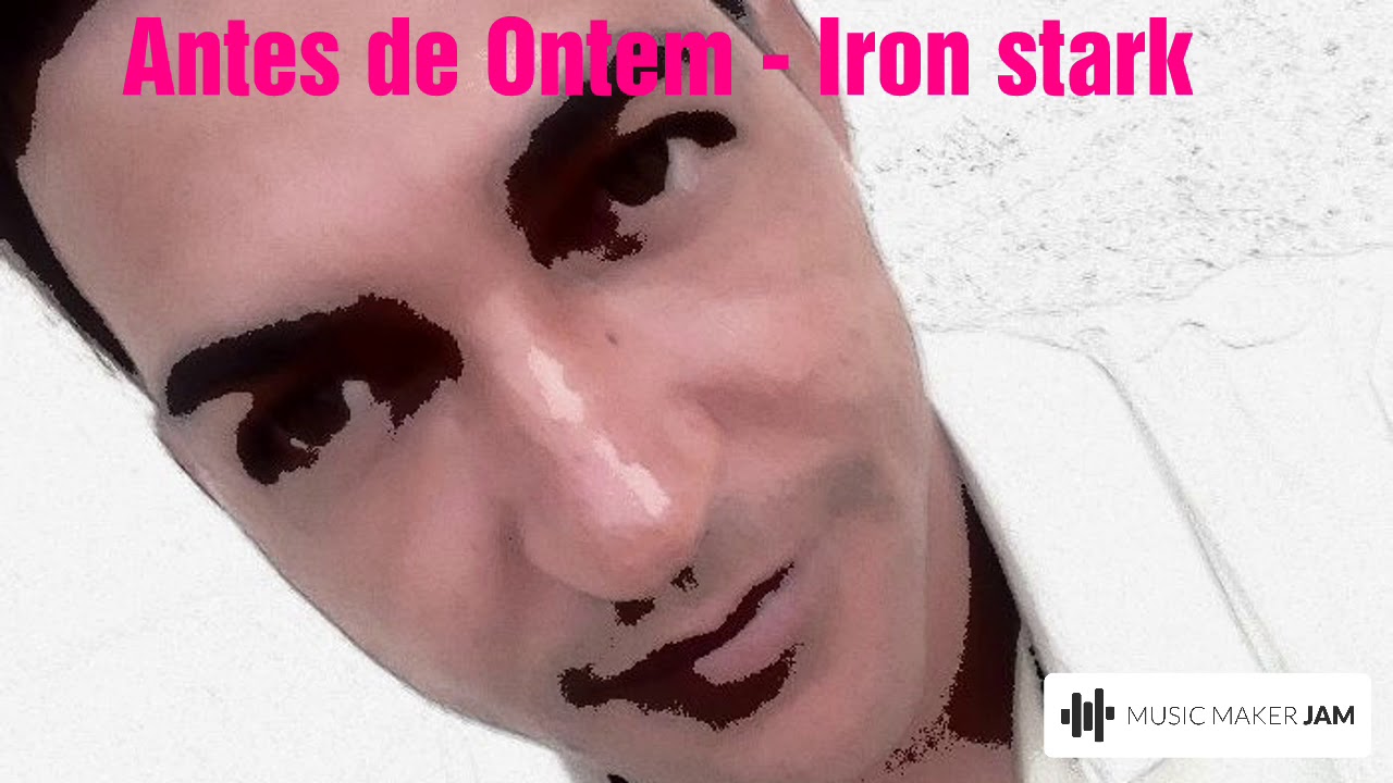 Antes de Ontem - Iron stark