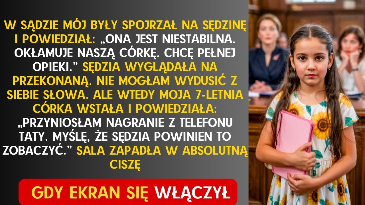 MÓJ BYŁY NAZWAŁ MNIE WARIATKĄ W SĄDZIE — ALE 7-LETNIA CÓRKA POKAZAŁA NAGRANIE I WSZYSTKO ZMIENIŁA