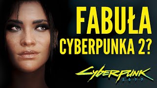 O CZYM BĘDZIE CYBERPUNK 2?