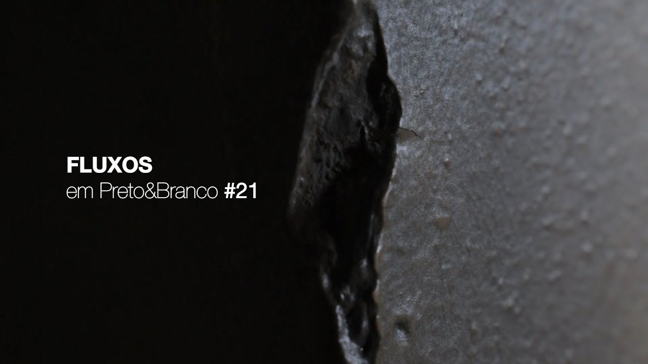 Teaser  "Fluxos em Preto&Branco #21"