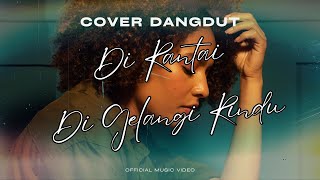 Di Rantai Digelangi Rindu – Dangdut Koplo Cover | Irama Galau Bikin Goyang