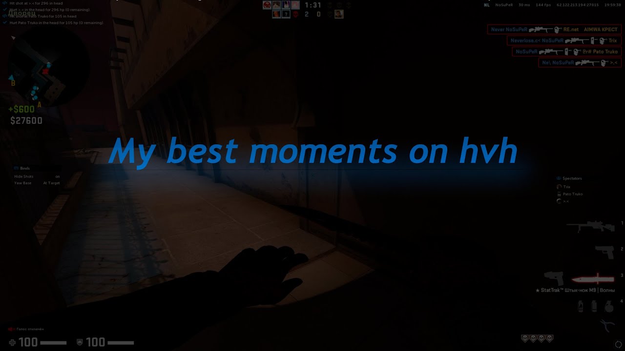 My best moments on hvh