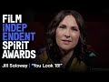 Jill Soloway - "YOU LOOK 18."