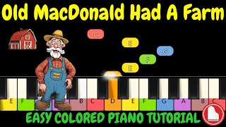 Old Macdonald Had A Farm Easy Slow Beginner Piano Tutorial With Colored Keys