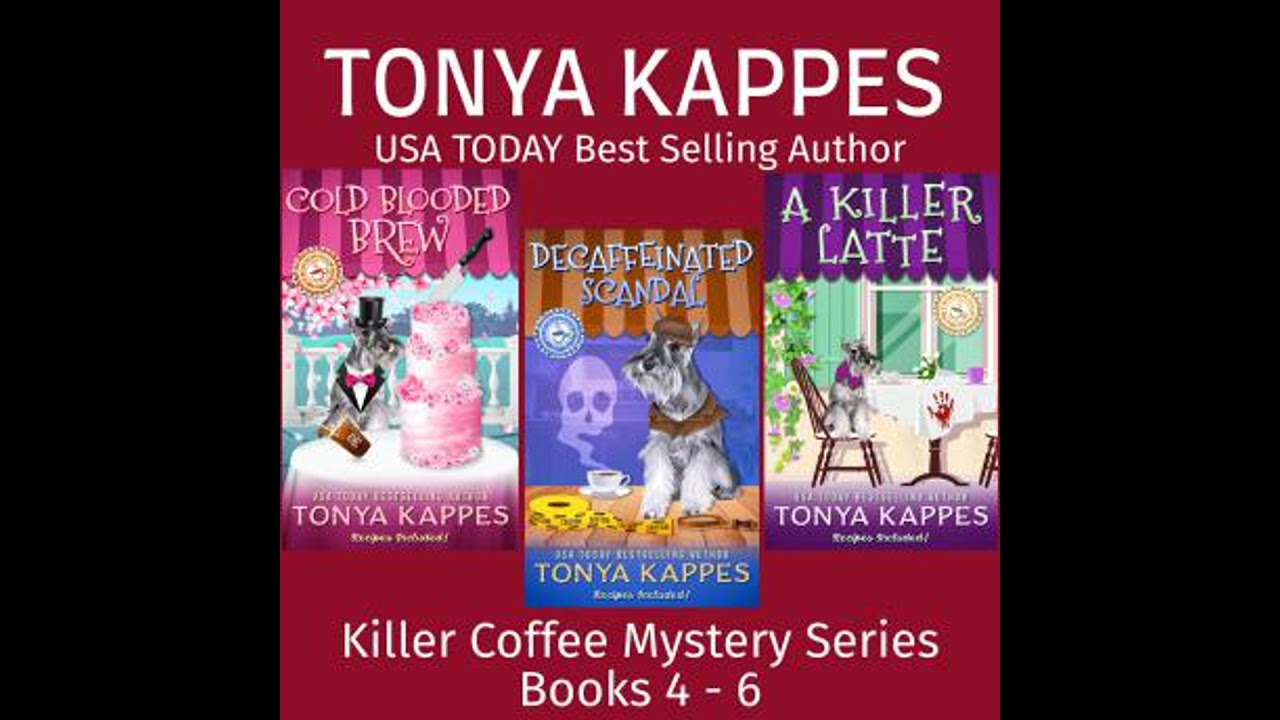 Killer Coffee Mystery Box Set Books 4-6 - Tonya Kappes