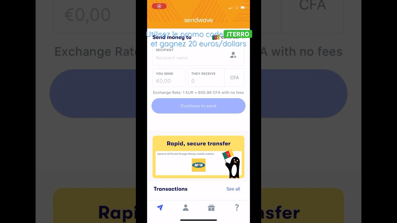 Gagnez facile 10 $/€ sur le premier transfert d'argent à sendwave: le promo code JTERRO 