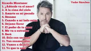 Ricardo Montaner. Mix. Mejores  Éxitos.