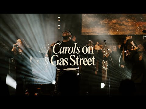 Carols On Gas Street | Gas Street Church